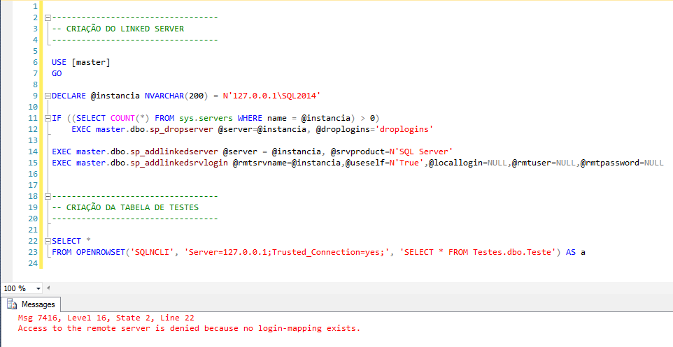 SQL Server - Access to the remote server is denied because no login-mapping exists.