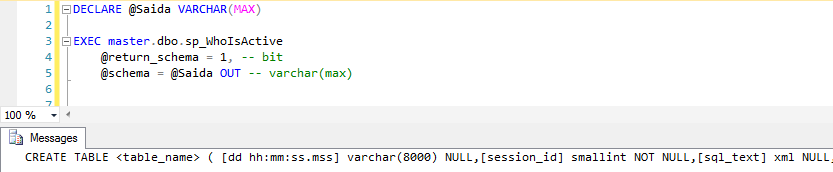 SQL Server - sp_WhoIsActive return_schema schema